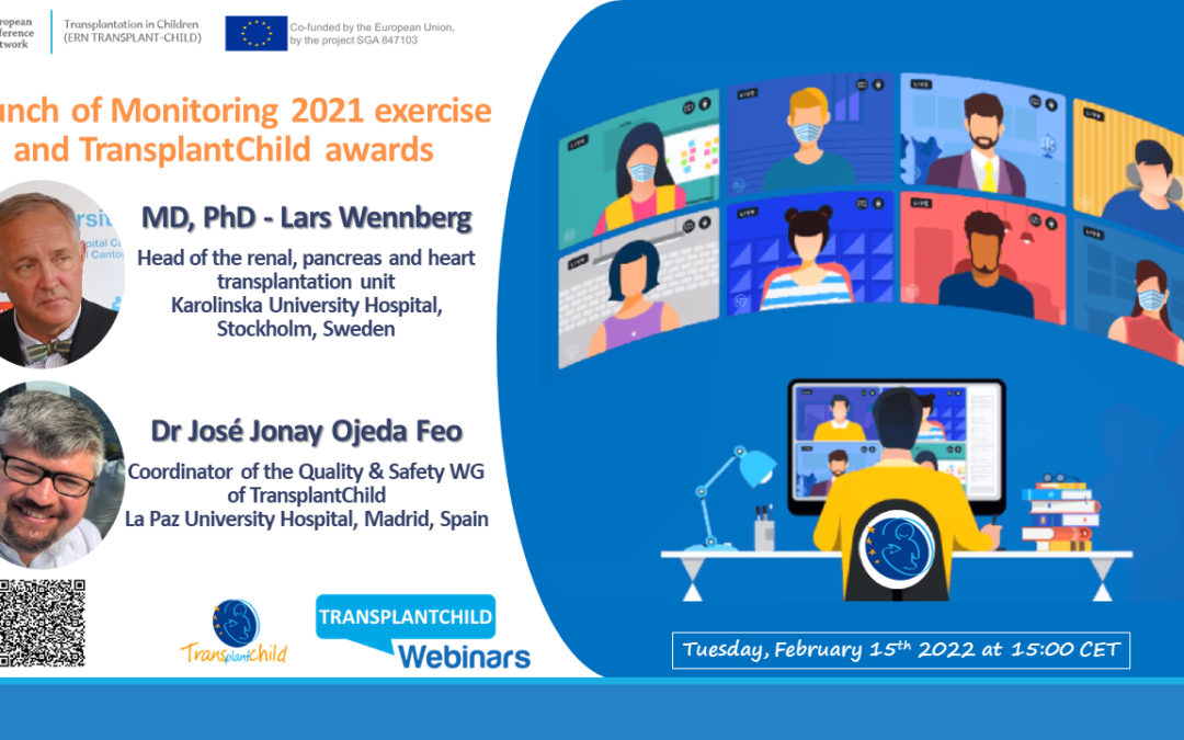 Launch of Monitoring 2021 exercise and TransplantChild awards